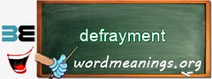 WordMeaning blackboard for defrayment